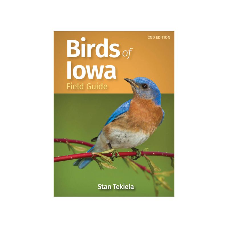 Birds of Iowa Field Guide 2nd Edition