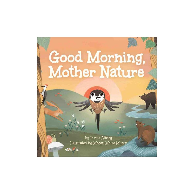 Good Morning Mother Nature Board Book