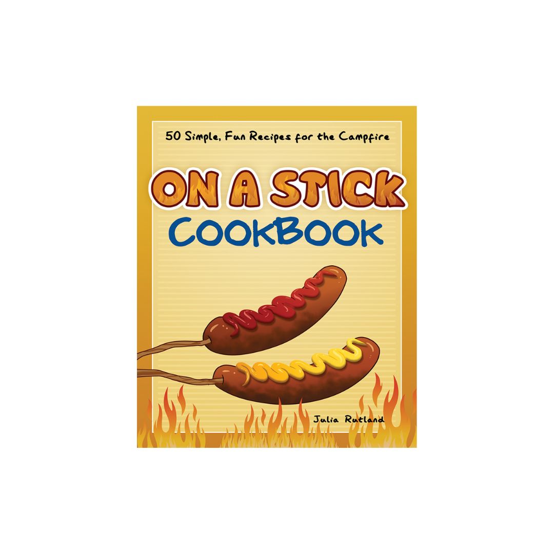 On a Stick Cookbook