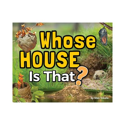 Whose House is that?