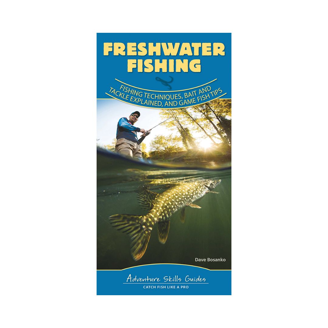 Freshwater Fishing Quick Guide