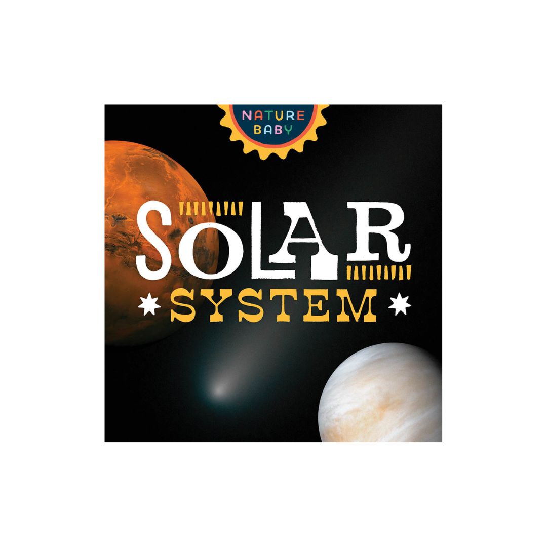 Nature Baby: Solar System