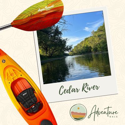 Adventure Gals:  Kayak the Cedar River