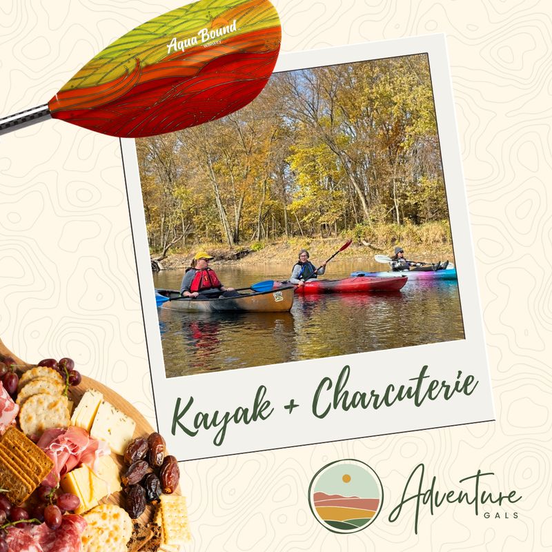 Adventure Gals: Kayak Float + Charcuterie, Date: July 15, 2025