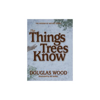 The Things Trees Know