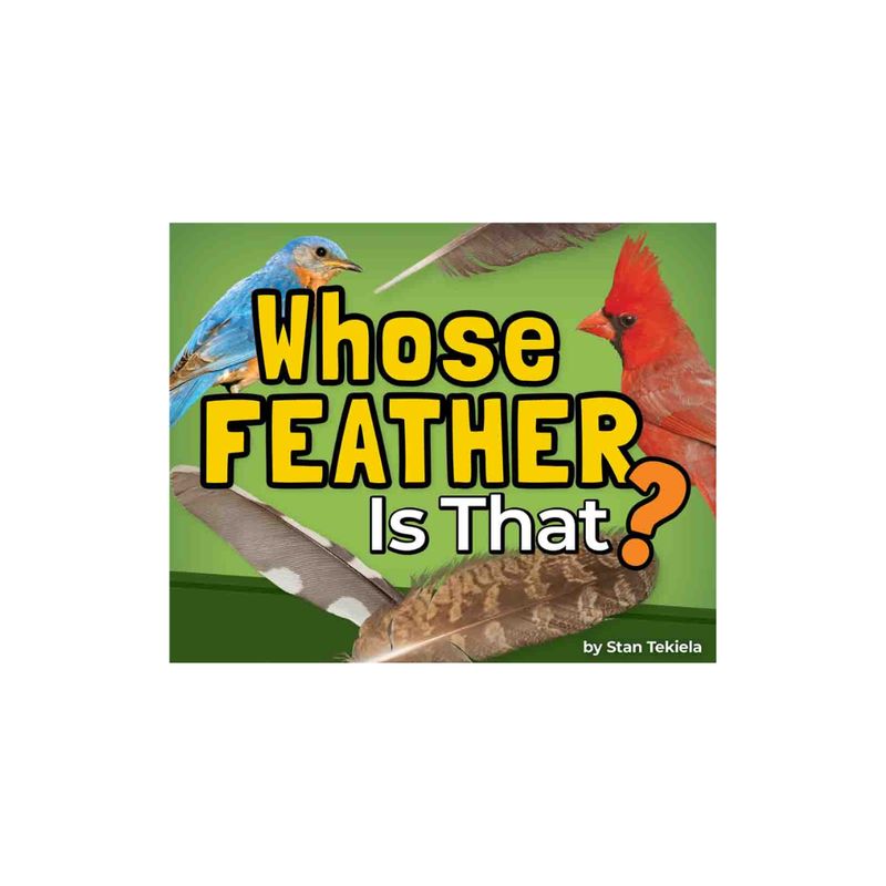 Whose Feather is That?