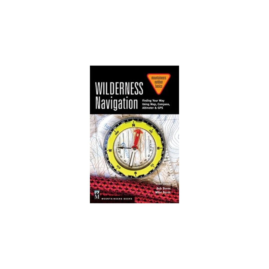 Wilderness Navigation 3rd Edition