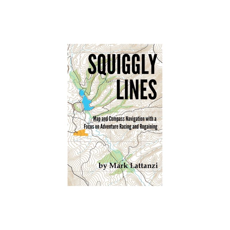 Squiggly Lines: Map and Compass Navigation in Adventure Races and Rogaines