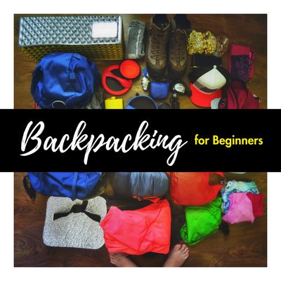 Backpacking for Beginners Clinic - Waverly