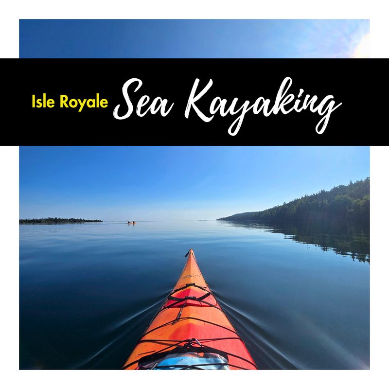 Isle Royale Sea Kayaking Adventure