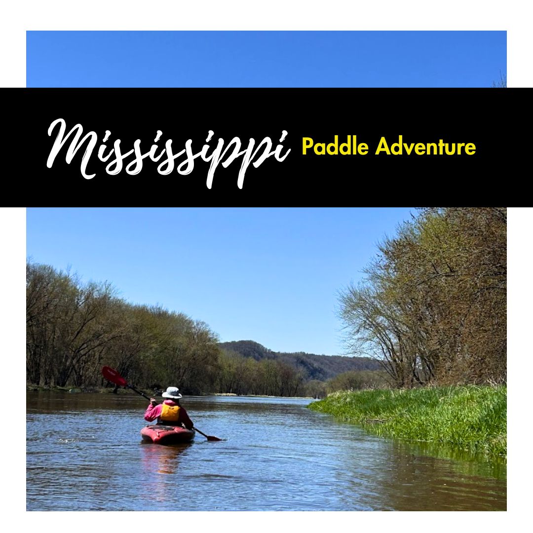 Mississippi River Paddle Adventure, Date: April 24-26, 2025