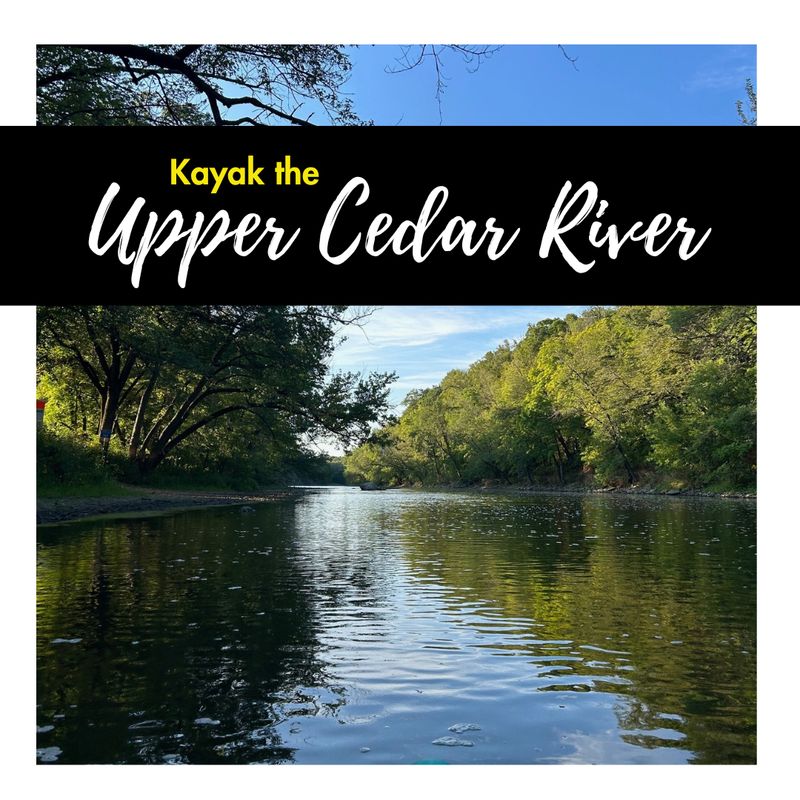 Kayak the Upper Cedar River