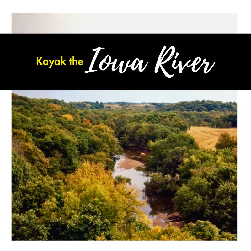 Kayak the Iowa River
