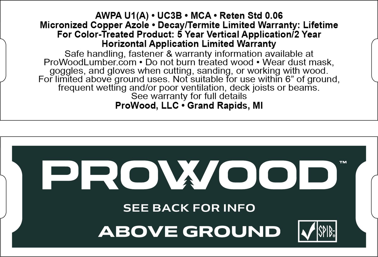 PROWOOD ABOVE GROUND AWPA SPIB