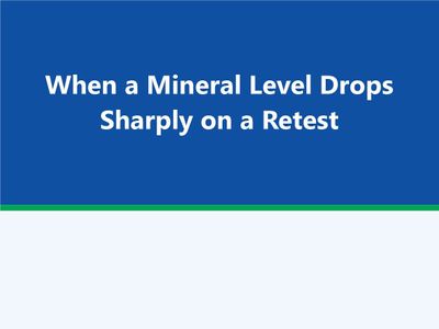 When a Mineral Level Drops Sharply on a Retest [2026-10-17 07:00]