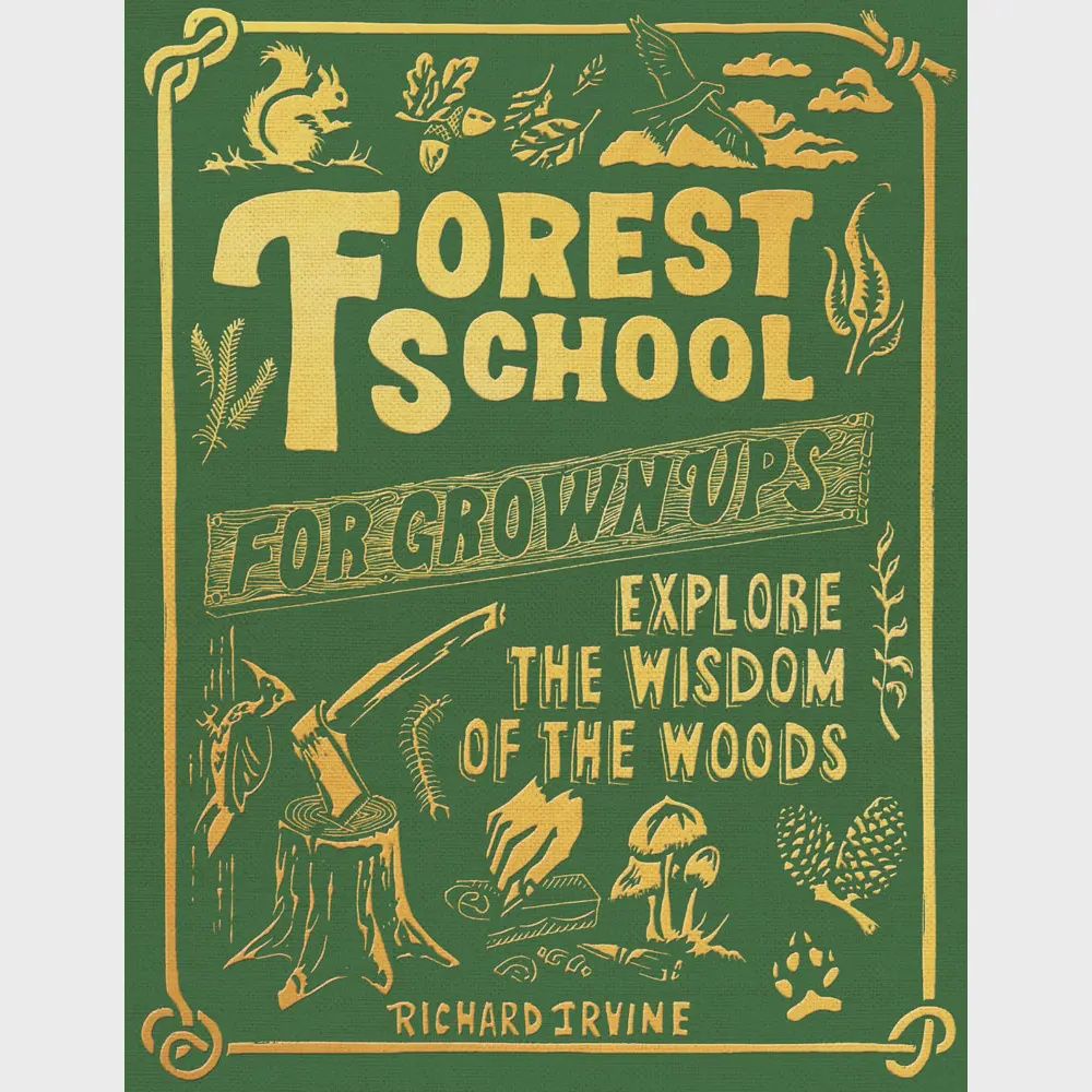 Holiday Books and Games, Item: Forest School for Grownups