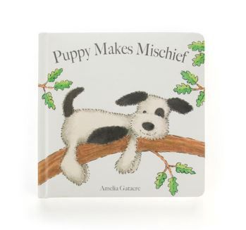 Puppy Makes Mischief Book