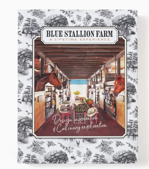 Blue Stallion Farm Lifestyle &amp; Cookbook