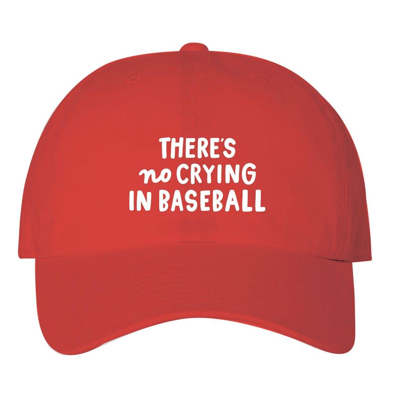 There's No Crying In Baseball Hat