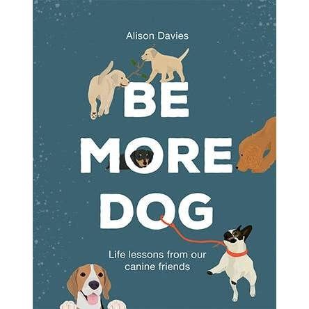Be More Dog Book
