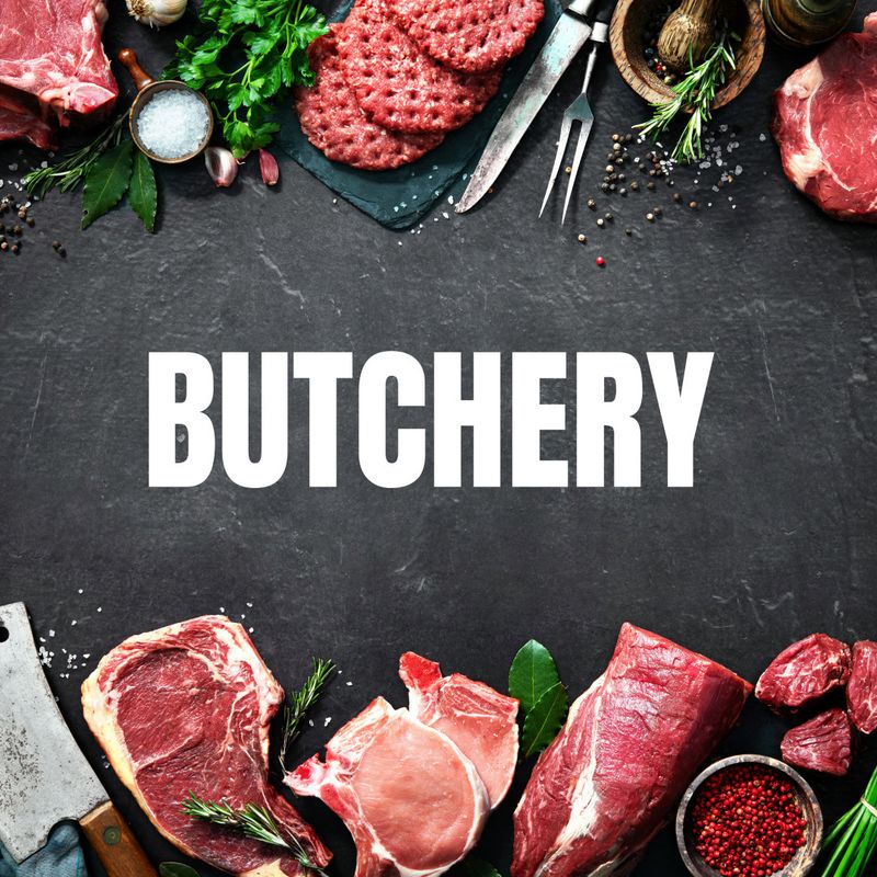 Butchery