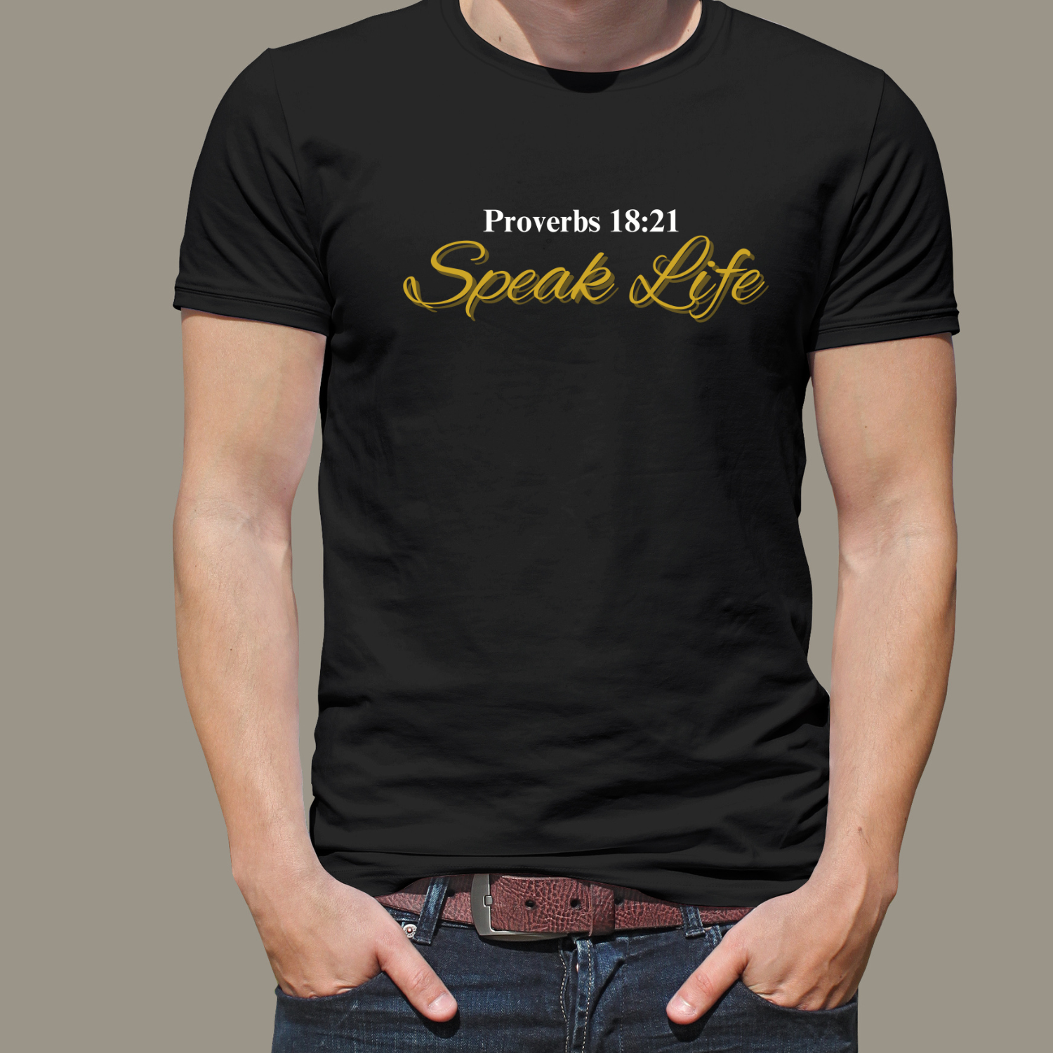 Speak Life T-Shirt - Proverbs 18:21
