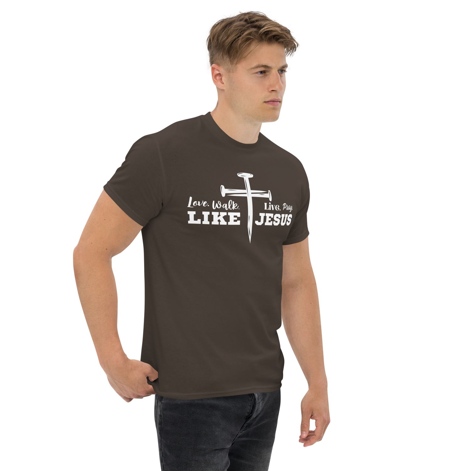 Love, Walk, Live, Pray Like Jesus&quot; T-shirt