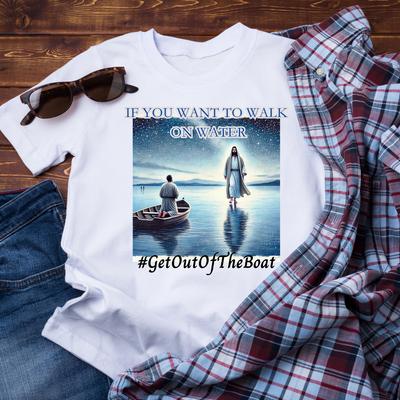 Walk on Water Faith T-Shirt – Step Out in Bold Faith with Jesus