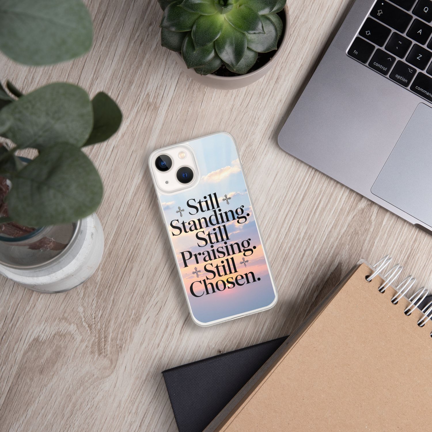 Still Standing, Still Praising, Still Chosen Phone Case
