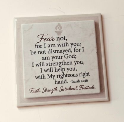 Fear Not – Isaiah 41:10 Plaque with easel