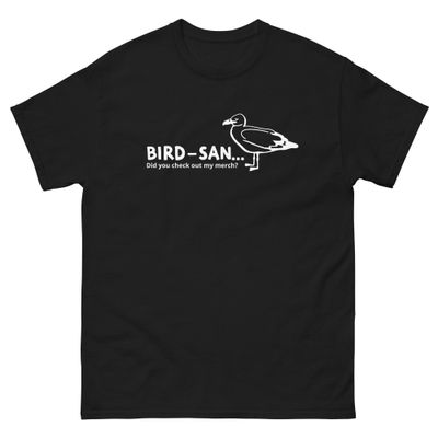 Bird-san Unisex classic tee White Logo