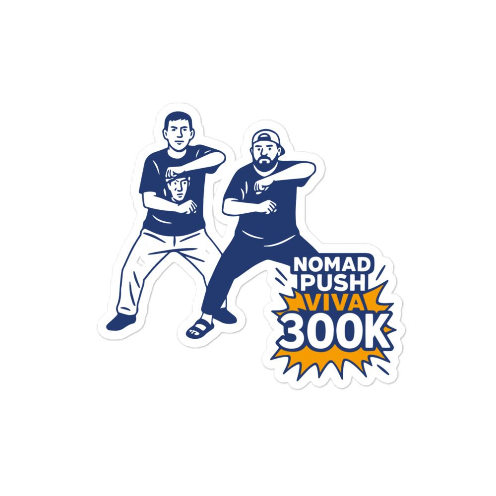 Viva 300K – Limited Nomad Fam Edition Bubble-Free Sticker (Aug to Oct 2025)