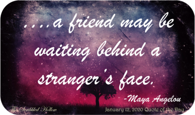 A friend may be waiting Magnet - Jan 12th Quote A friend may be waiting Magnet - Jan 12th Quote