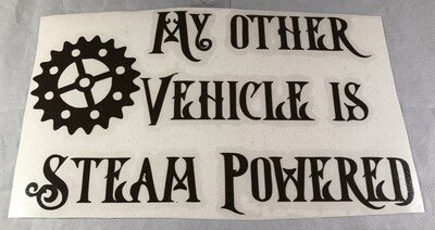 Other Vehicle is Steam Powered Vinyl Sticker