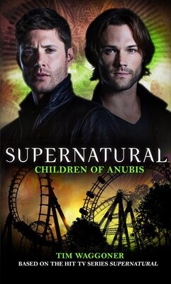Supernatural #17 - Children of Anubis