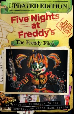 Five Nights at Freddy&#39;s: The Freddy Files