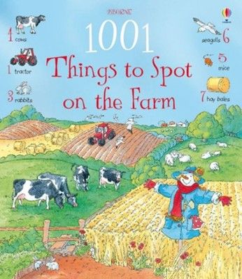1001 Things to Spot on the Farm 1001 Things to Spot on the Farm