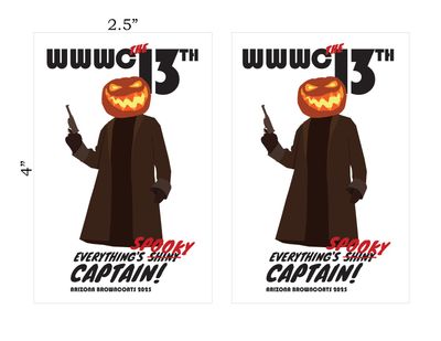 Browncoats Everything is Spooky Sticker from Wild West Con 13