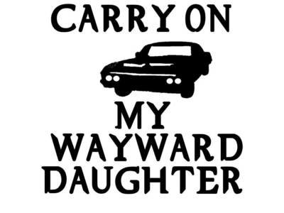 Carry on My Wayward Daughter
