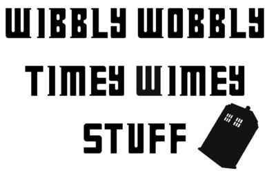 Wibbly Wobbly Timey Wimey Stuff Vinyl Sticker