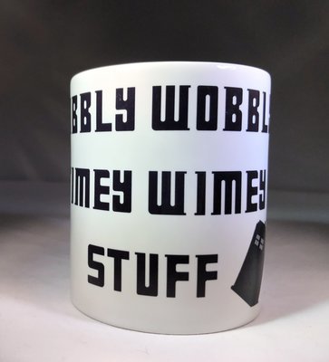 Wibbly Wobbly Timey Wimey Stuff Mug