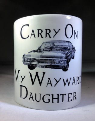 Carry On My Wayward Son, Daughter or Child Mug