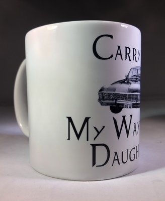 Carry On My Wayward Son, Daughter or Child Mug