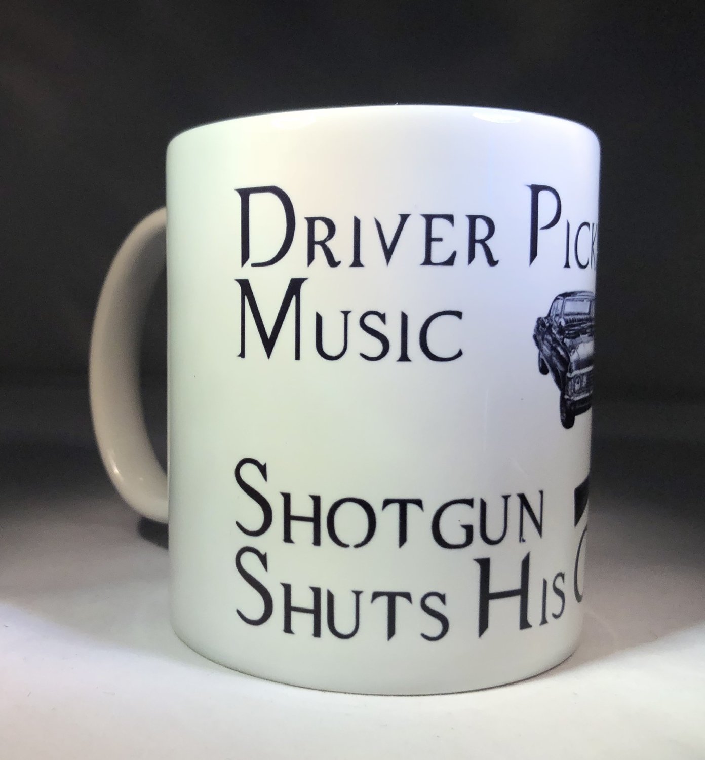 Driver Picks the Music, Shotgun Shuts His Cakehole Mug