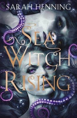 Sea Witch Rising (Sea Witch Book 2)
