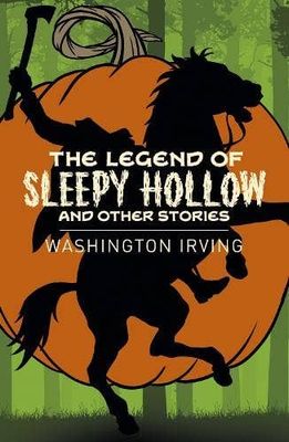Legend Of Sleepy Hollow &amp; Other Stories