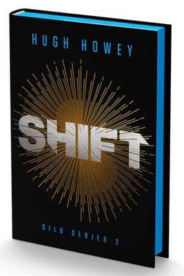 Shift Deluxe Collector's Edition : Hugh Howey