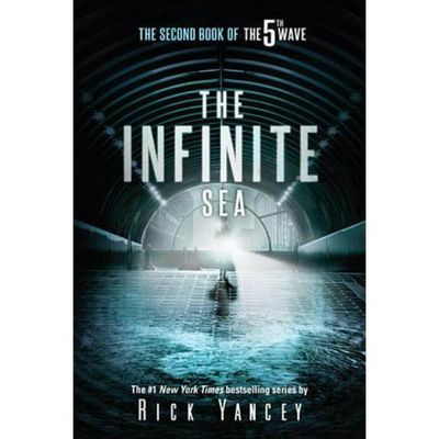 The Infinite Sea : The Second Book of The 5th Wave