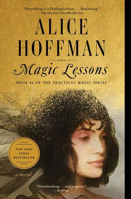 Magic Lessons by Alice   Hoffman