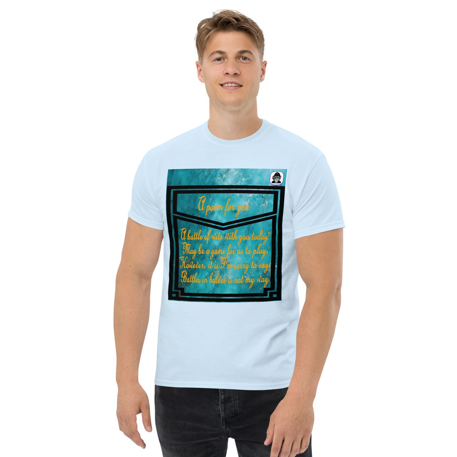 A poem for you Unisex classic T-Shirt